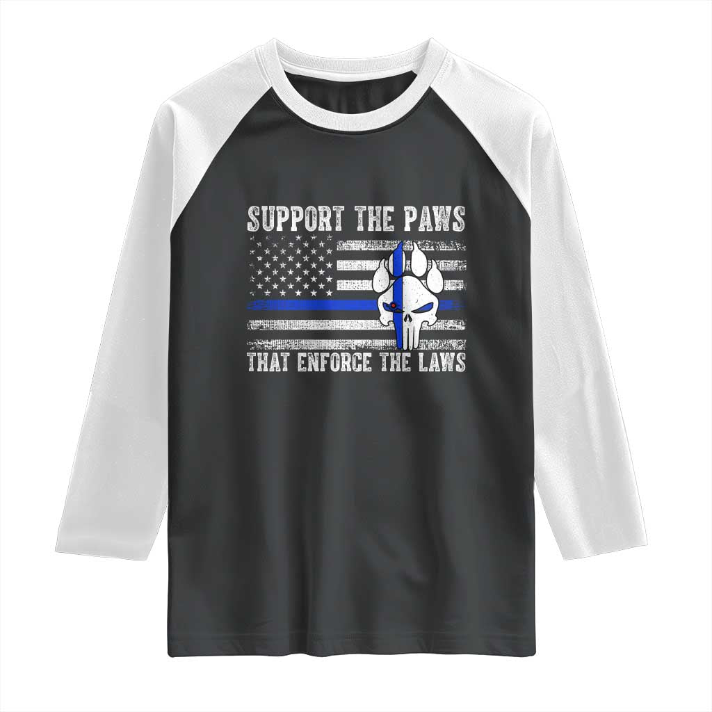 Police K9 Raglan Shirt Support The Paws That Enforce The Laws US Flag - Wonder Print Shop