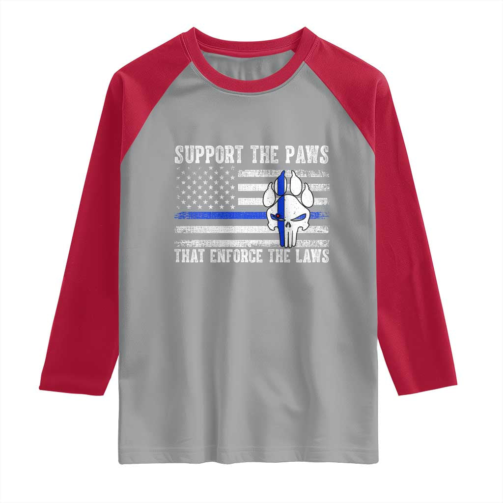 Police K9 Raglan Shirt Support The Paws That Enforce The Laws US Flag - Wonder Print Shop