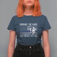 Police K9 T Shirt For Women Support The Paws That Enforce The Laws US Flag - Wonder Print Shop