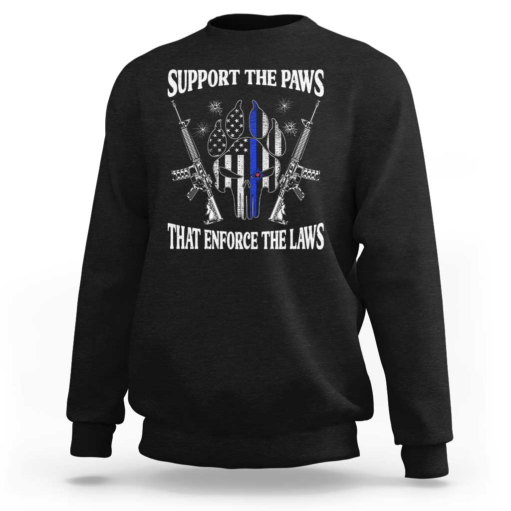 Police K9 Sweatshirt Support The Paws That Enforce The Laws American Flag - Wonder Print Shop