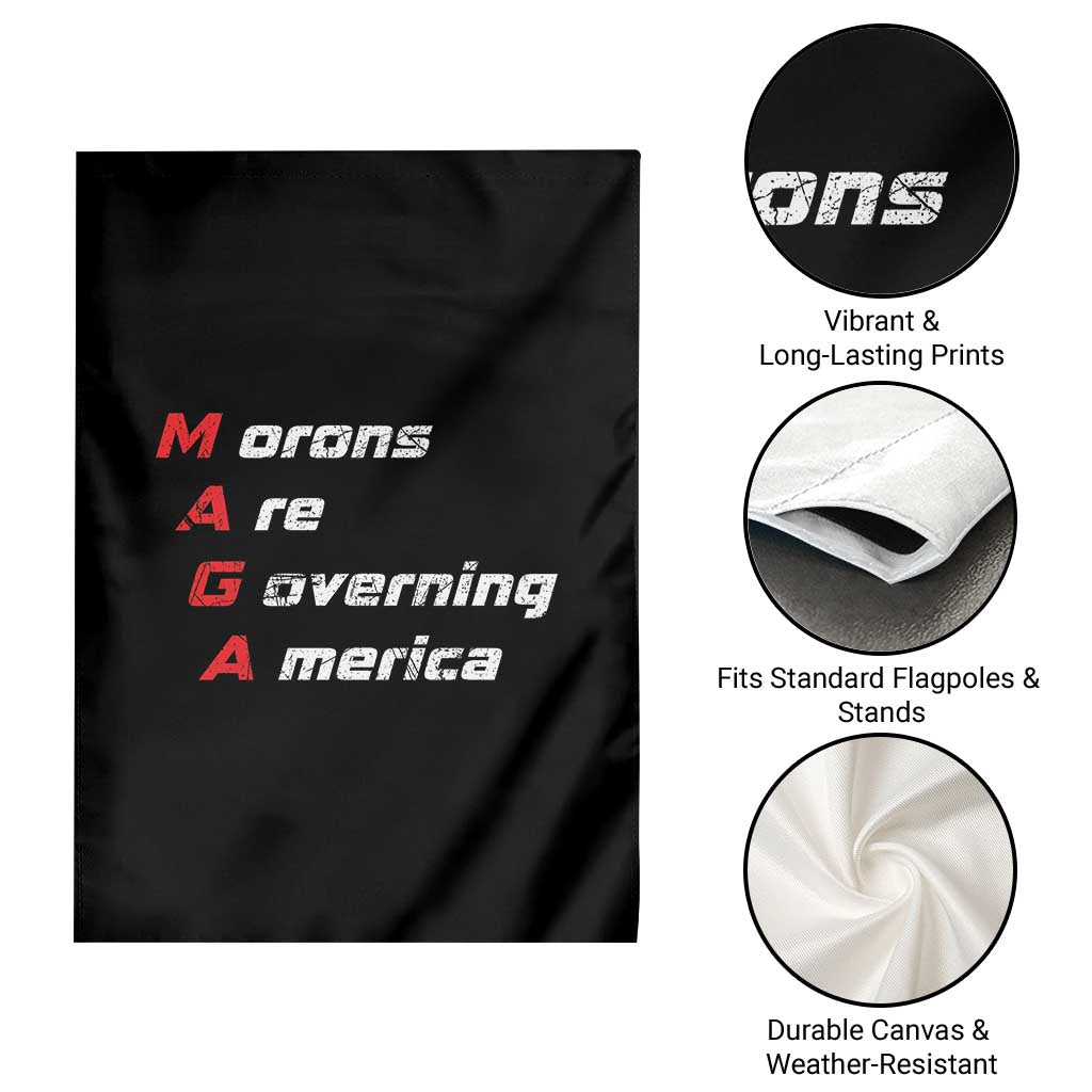 Morons Are Governing America Garden Flag - Wonder Print Shop