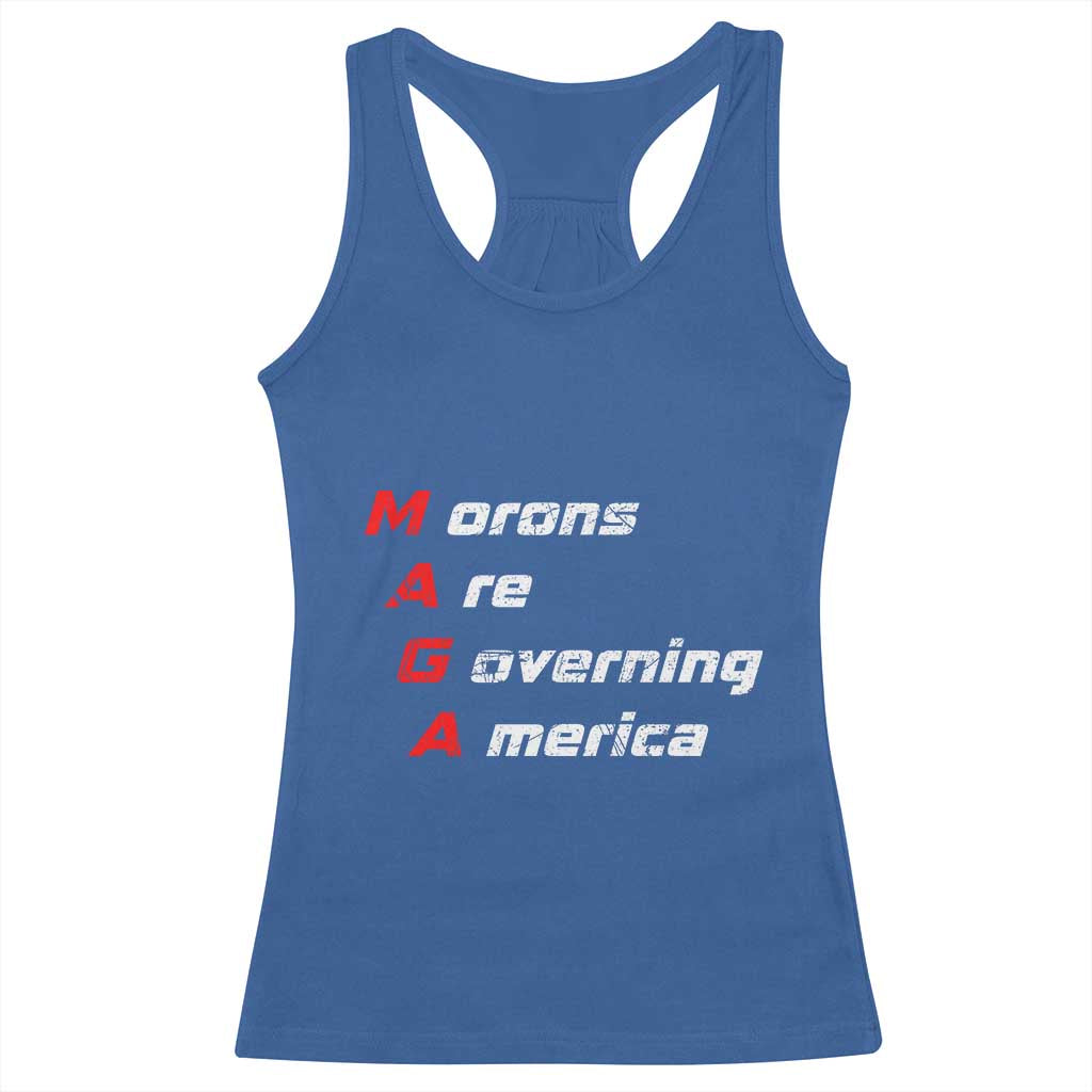 Morons Are Governing America Racerback Tank Top