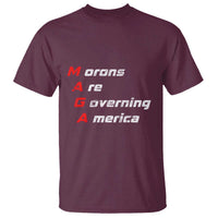 Morons Are Governing America T Shirt