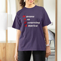Morons Are Governing America T Shirt For Women
