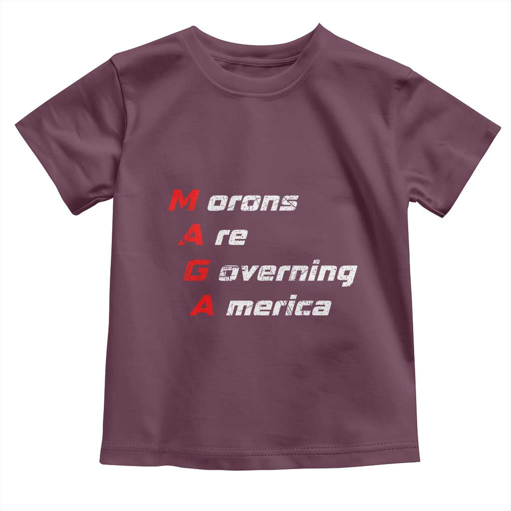 Morons Are Governing America Toddler T Shirt