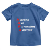 Morons Are Governing America Toddler T Shirt