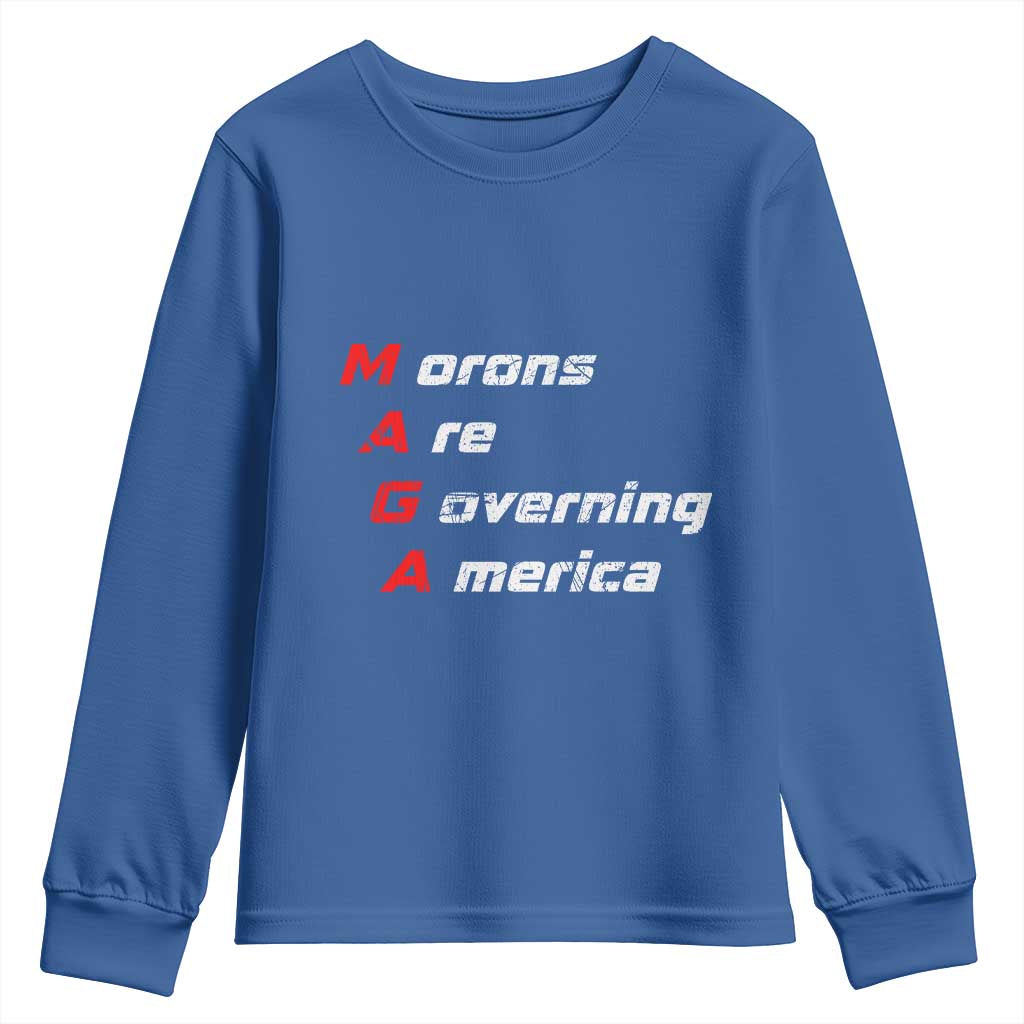 Morons Are Governing America Youth Sweatshirt