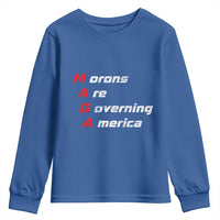 Morons Are Governing America Youth Sweatshirt