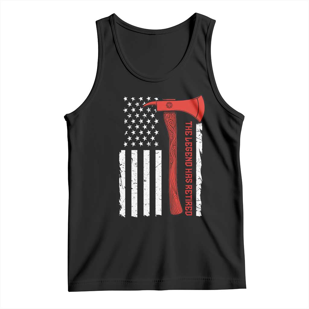 The Legend Has Retired Firefighter Tank Top Vintage Retirement Gifts Fireman American Flag - Wonder Print Shop