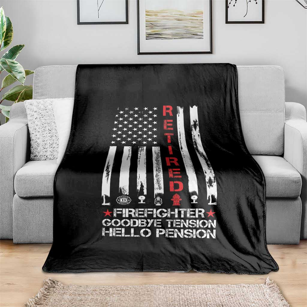 Retired Firefighter Throw Blanket Goodbye Tension Hello Pension Fireman Retirement Gifts - Wonder Print Shop