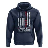 Retired Firefighter Hoodie Goodbye Tension Hello Pension Fireman Retirement Gifts - Wonder Print Shop