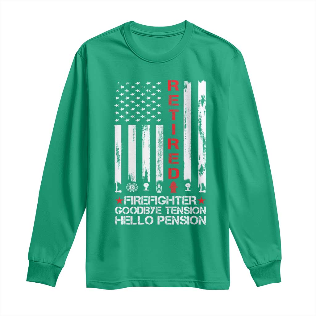 Retired Firefighter Long Sleeve Shirt Goodbye Tension Hello Pension Fireman Retirement Gifts - Wonder Print Shop