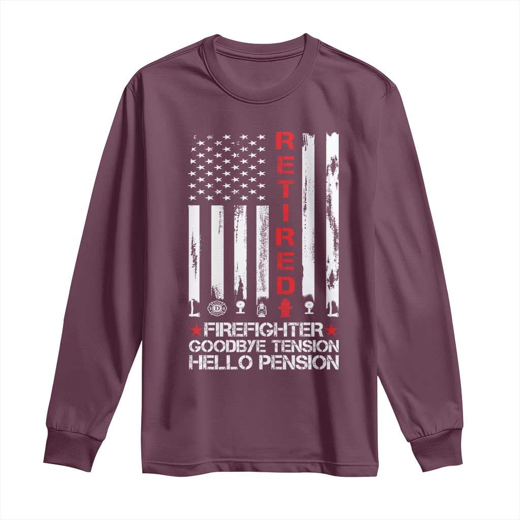 Retired Firefighter Long Sleeve Shirt Goodbye Tension Hello Pension Fireman Retirement Gifts - Wonder Print Shop