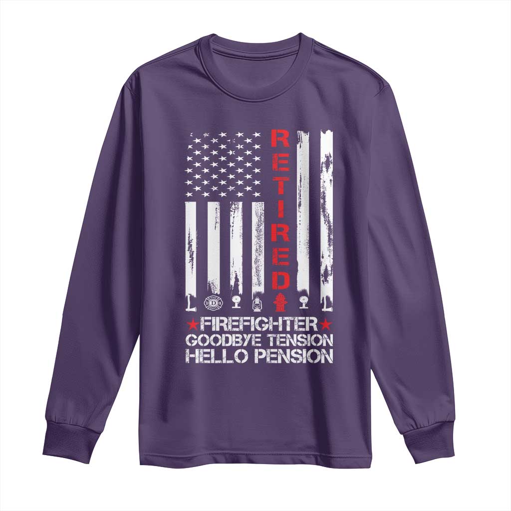 Retired Firefighter Long Sleeve Shirt Goodbye Tension Hello Pension Fireman Retirement Gifts - Wonder Print Shop