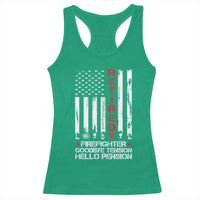 Retired Firefighter Racerback Tank Top Goodbye Tension Hello Pension Fireman Retirement Gifts - Wonder Print Shop