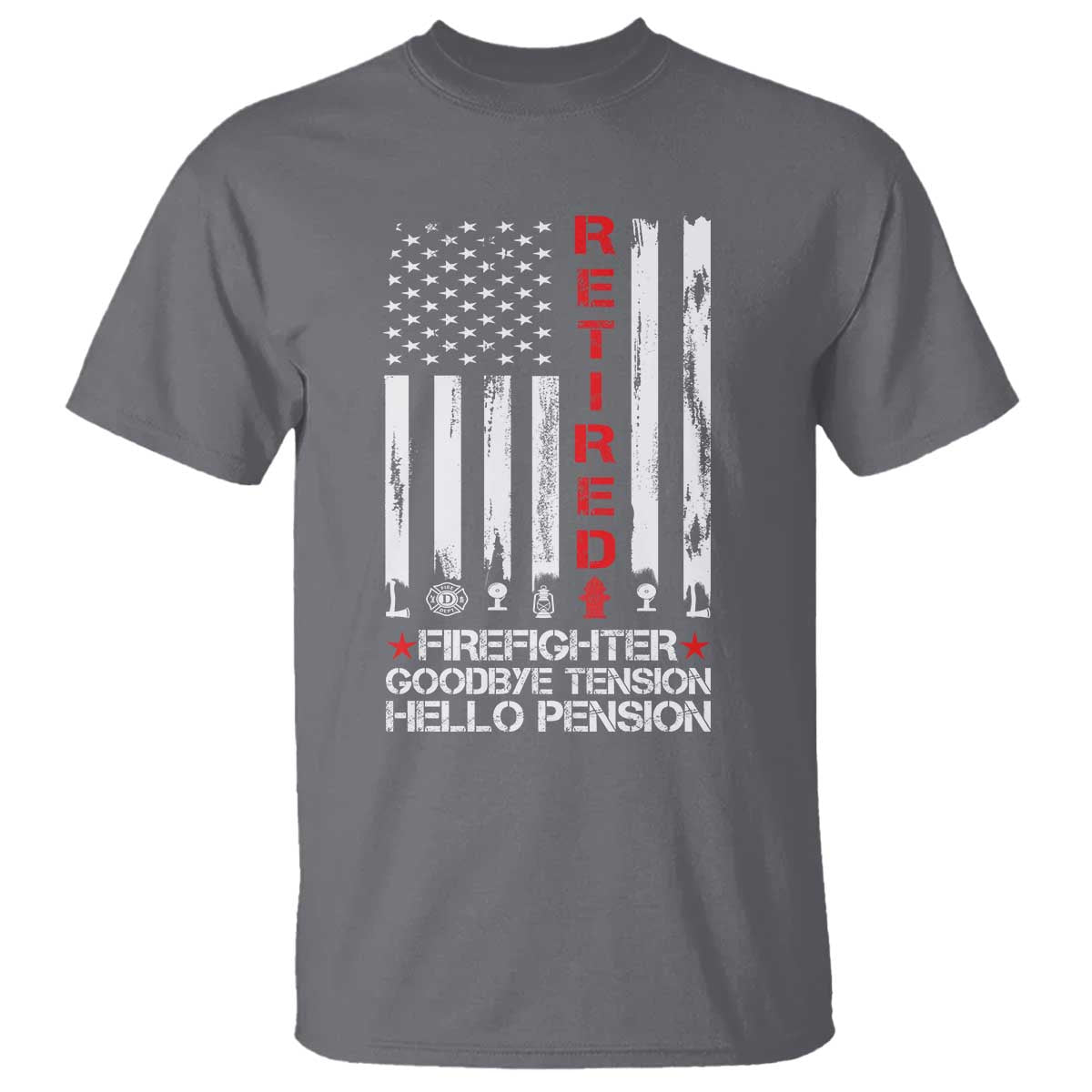 Retired Firefighter T Shirt Goodbye Tension Hello Pension Fireman Retirement Gifts - Wonder Print Shop