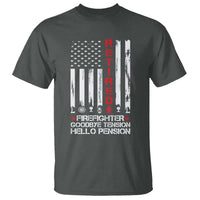 Retired Firefighter T Shirt Goodbye Tension Hello Pension Fireman Retirement Gifts - Wonder Print Shop