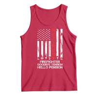 Retired Firefighter Tank Top Goodbye Tension Hello Pension Fireman Retirement Gifts - Wonder Print Shop