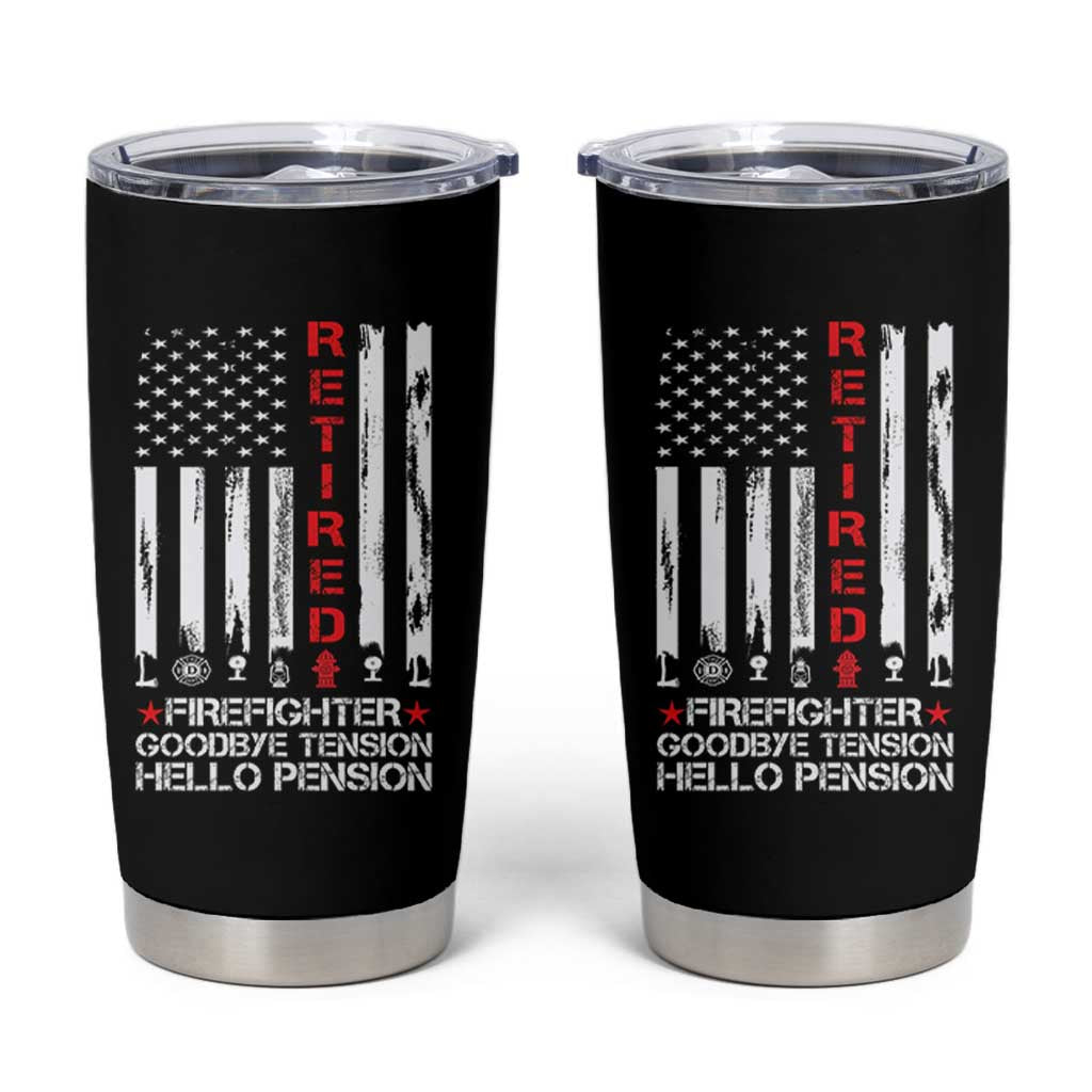 Retired Firefighter Tumbler Cup Goodbye Tension Hello Pension Fireman Retirement Gifts - Wonder Print Shop