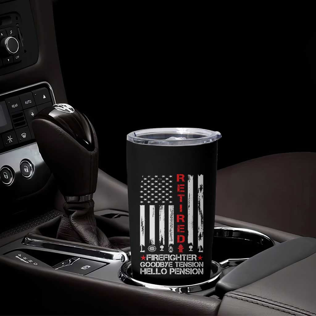 Retired Firefighter Tumbler Cup Goodbye Tension Hello Pension Fireman Retirement Gifts - Wonder Print Shop