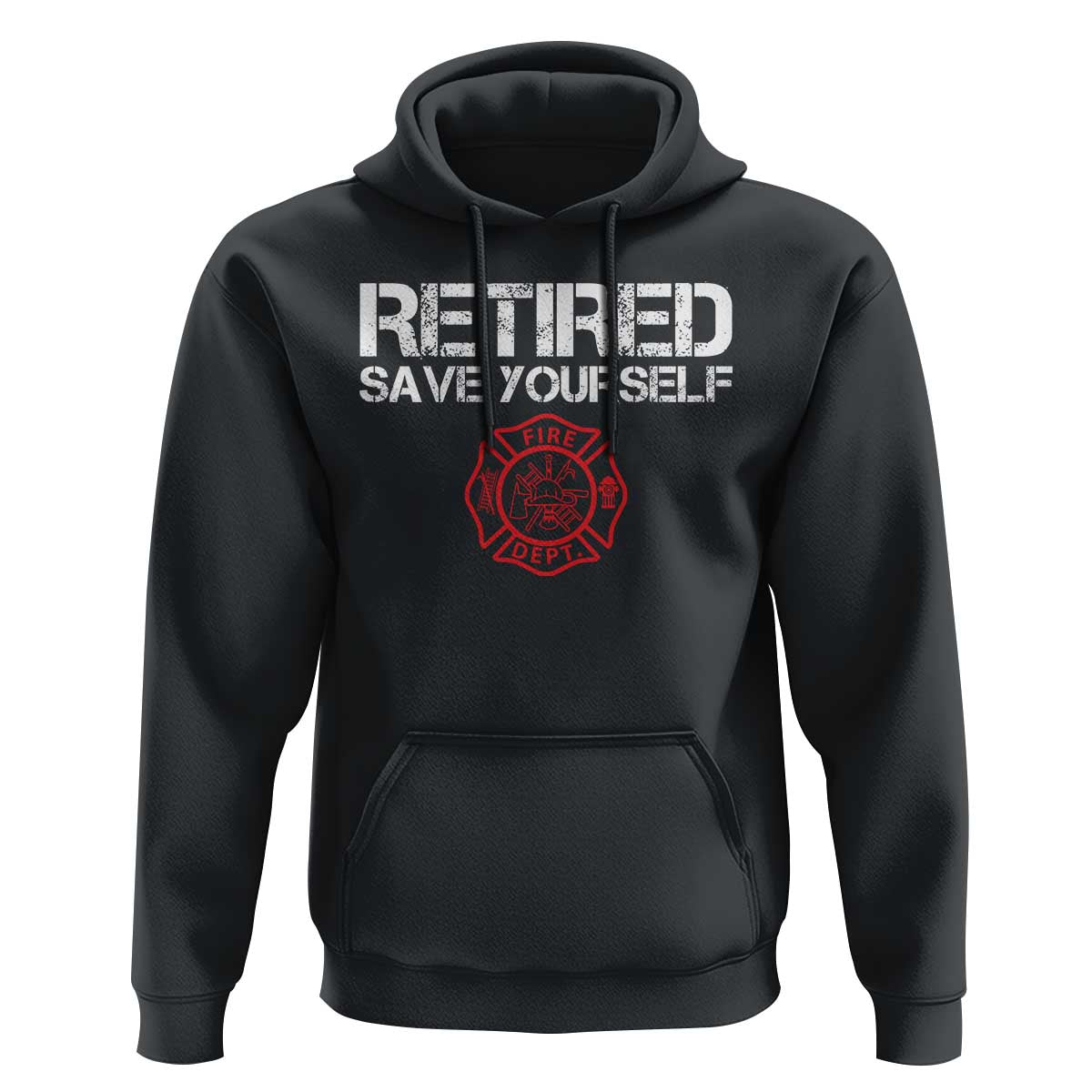 Retired Firefighter Hoodie Funny Retirement Gifts Save Yourself - Wonder Print Shop