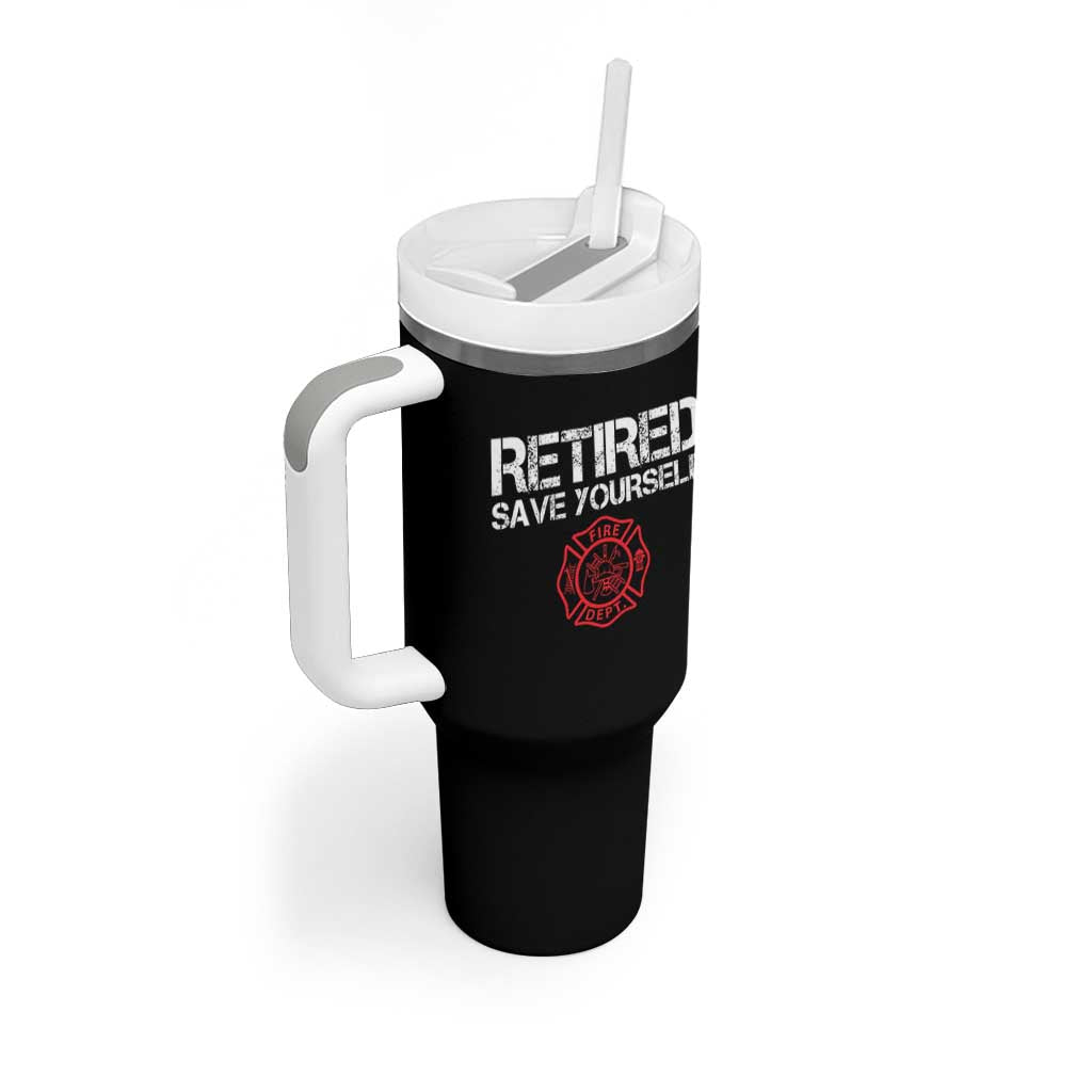 Retired Firefighter Tumbler With Handle Funny Retirement Gifts Save Yourself - Wonder Print Shop
