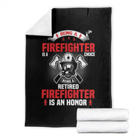 Retired Firefighter Throw Blanket Is An Honor Funny Retirement Gifts - Wonder Print Shop