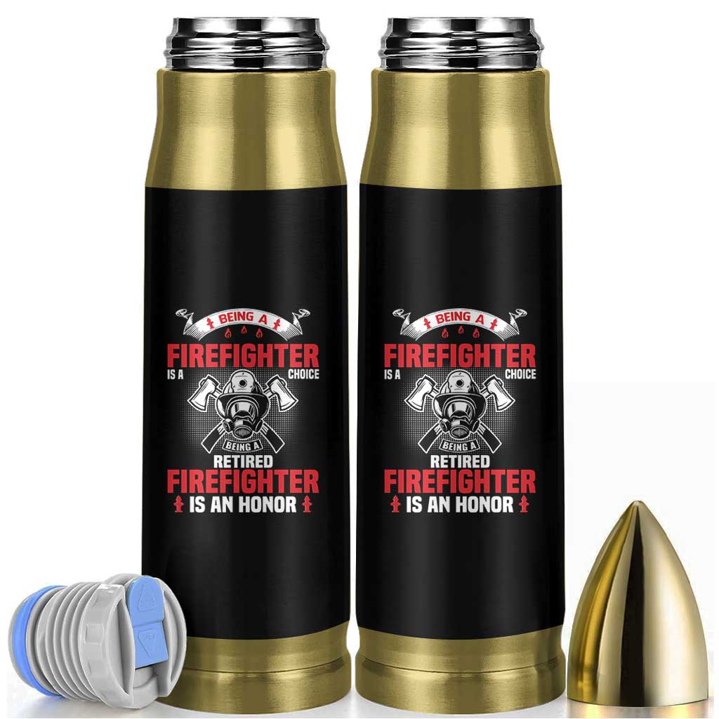 Retired Firefighter Bullet Tumbler Is An Honor Funny Retirement Gifts - Wonder Print Shop