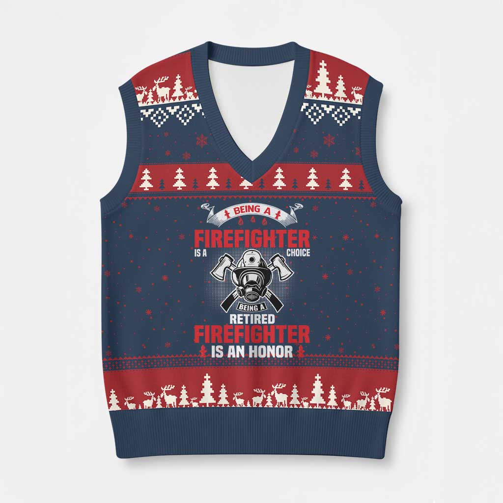 Retired Firefighter V-Neck Knit Sweater Vest Is An Honor Funny Retirement Gifts - Wonder Print Shop