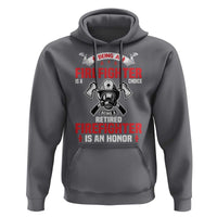 Retired Firefighter Hoodie Is An Honor Funny Retirement Gifts - Wonder Print Shop