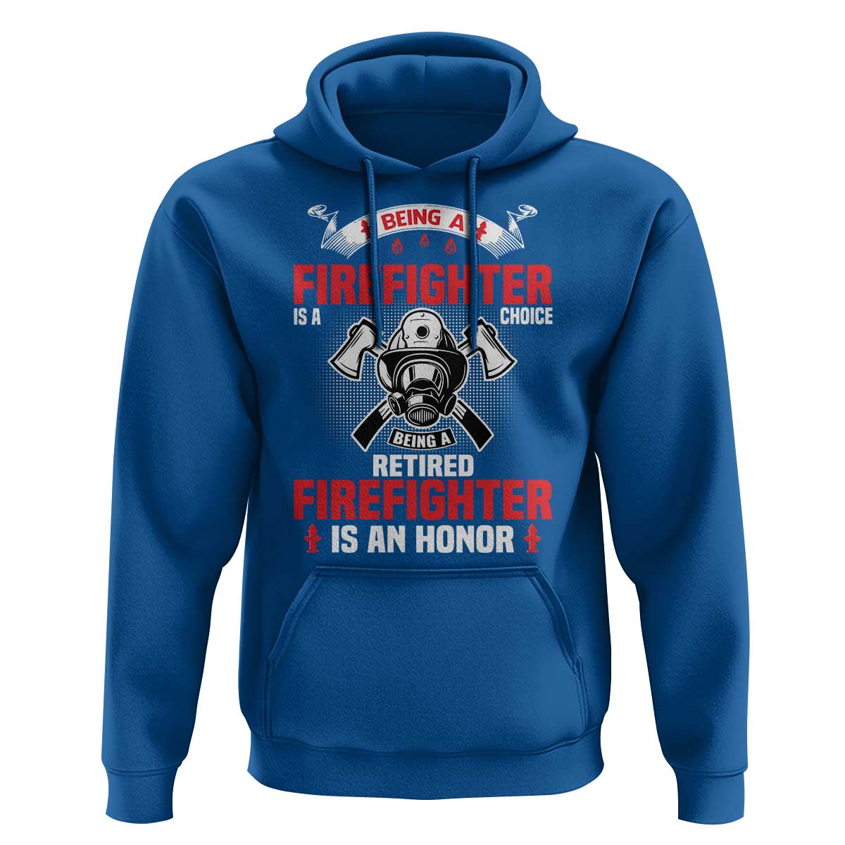 Retired Firefighter Hoodie Is An Honor Funny Retirement Gifts - Wonder Print Shop