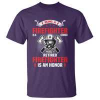 Retired Firefighter T Shirt Is An Honor Funny Retirement Gifts - Wonder Print Shop