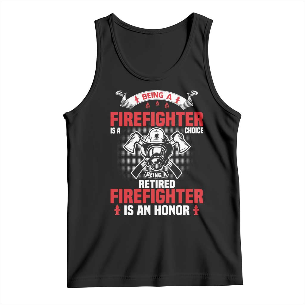 Retired Firefighter Tank Top Is An Honor Funny Retirement Gifts - Wonder Print Shop