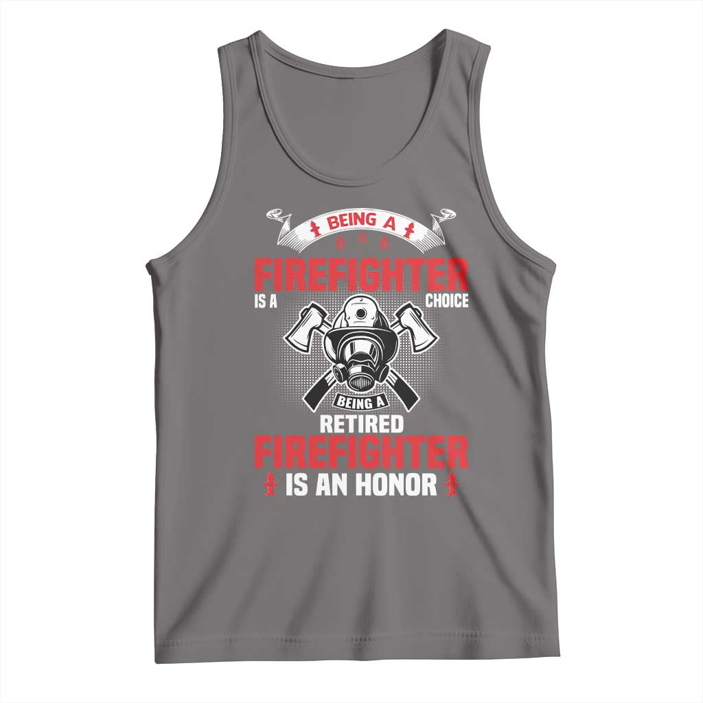 Retired Firefighter Tank Top Is An Honor Funny Retirement Gifts - Wonder Print Shop