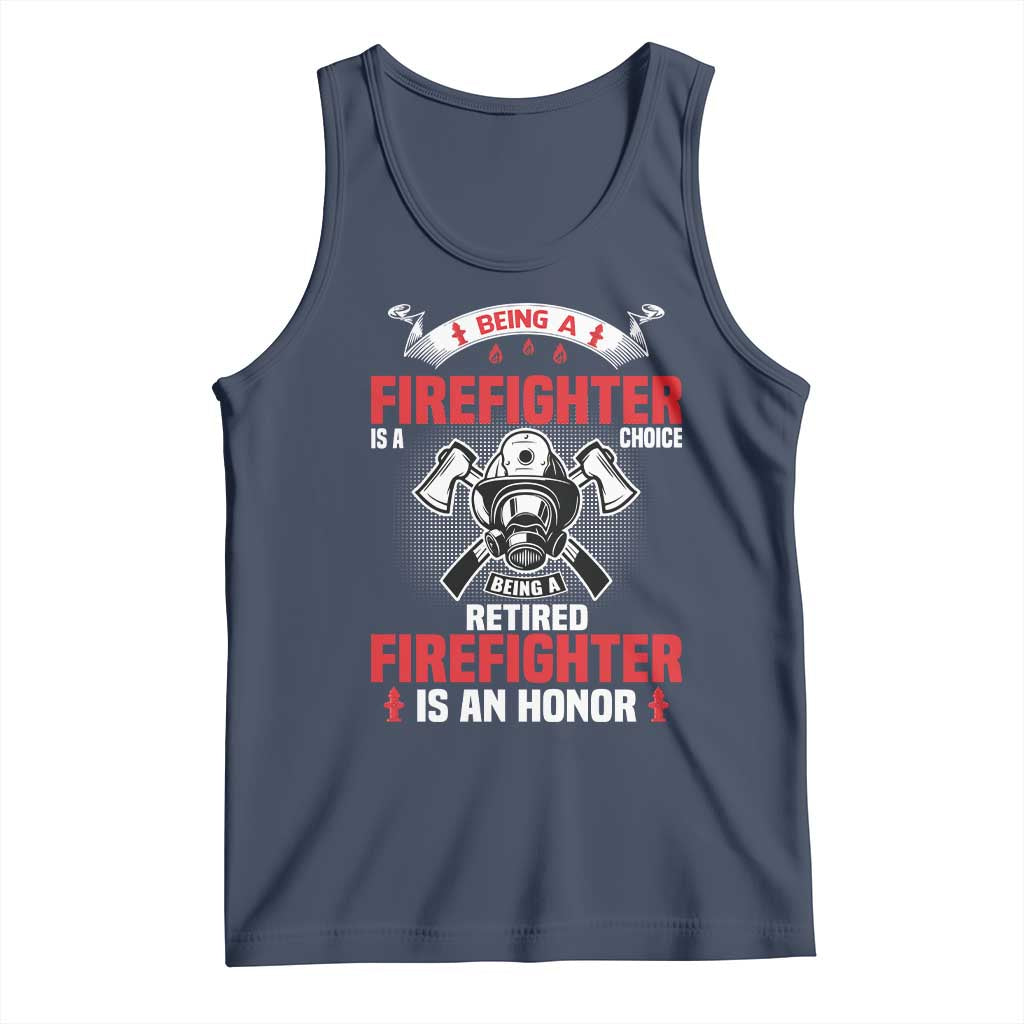Retired Firefighter Tank Top Is An Honor Funny Retirement Gifts - Wonder Print Shop