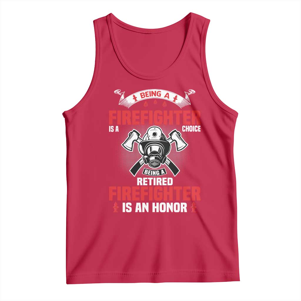 Retired Firefighter Tank Top Is An Honor Funny Retirement Gifts - Wonder Print Shop