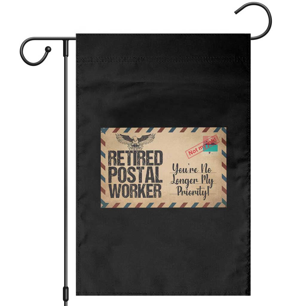 Retired Postal Worker Garden Flag No Longer My Priority Retirement Gifts - Wonder Print Shop