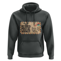 Retired Postal Worker Hoodie No Longer My Priority Retirement Gifts - Wonder Print Shop