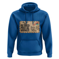 Retired Postal Worker Hoodie No Longer My Priority Retirement Gifts - Wonder Print Shop