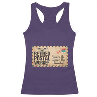 Retired Postal Worker Racerback Tank Top No Longer My Priority Retirement Gifts - Wonder Print Shop
