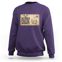 Retired Postal Worker Sweatshirt No Longer My Priority Retirement Gifts - Wonder Print Shop