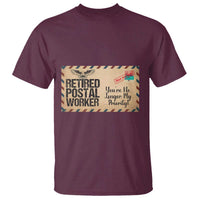 Retired Postal Worker T Shirt No Longer My Priority Retirement Gifts - Wonder Print Shop