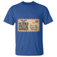 Retired Postal Worker T Shirt No Longer My Priority Retirement Gifts - Wonder Print Shop