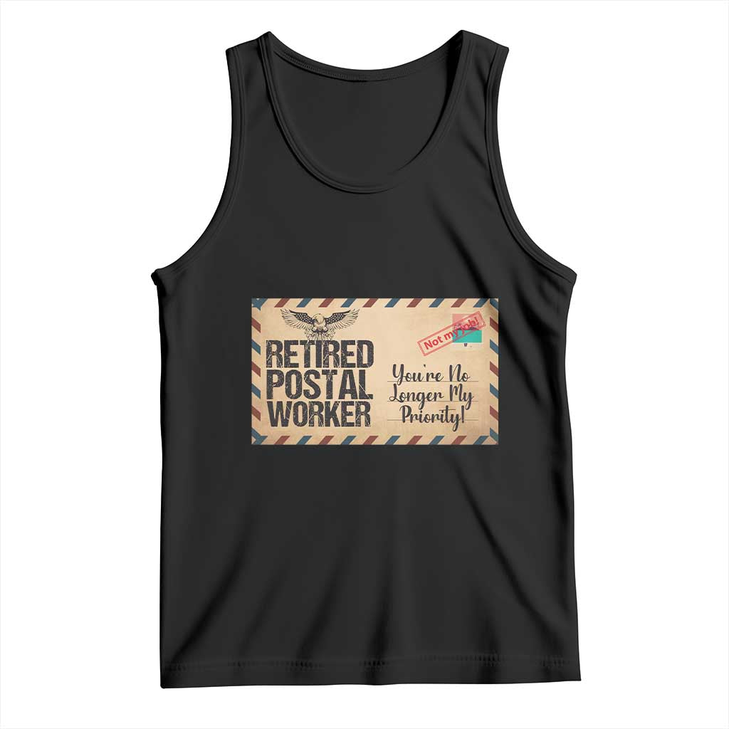 Retired Postal Worker Tank Top No Longer My Priority Retirement Gifts - Wonder Print Shop