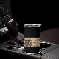 Retired Postal Worker Tumbler Cup No Longer My Priority Retirement Gifts - Wonder Print Shop