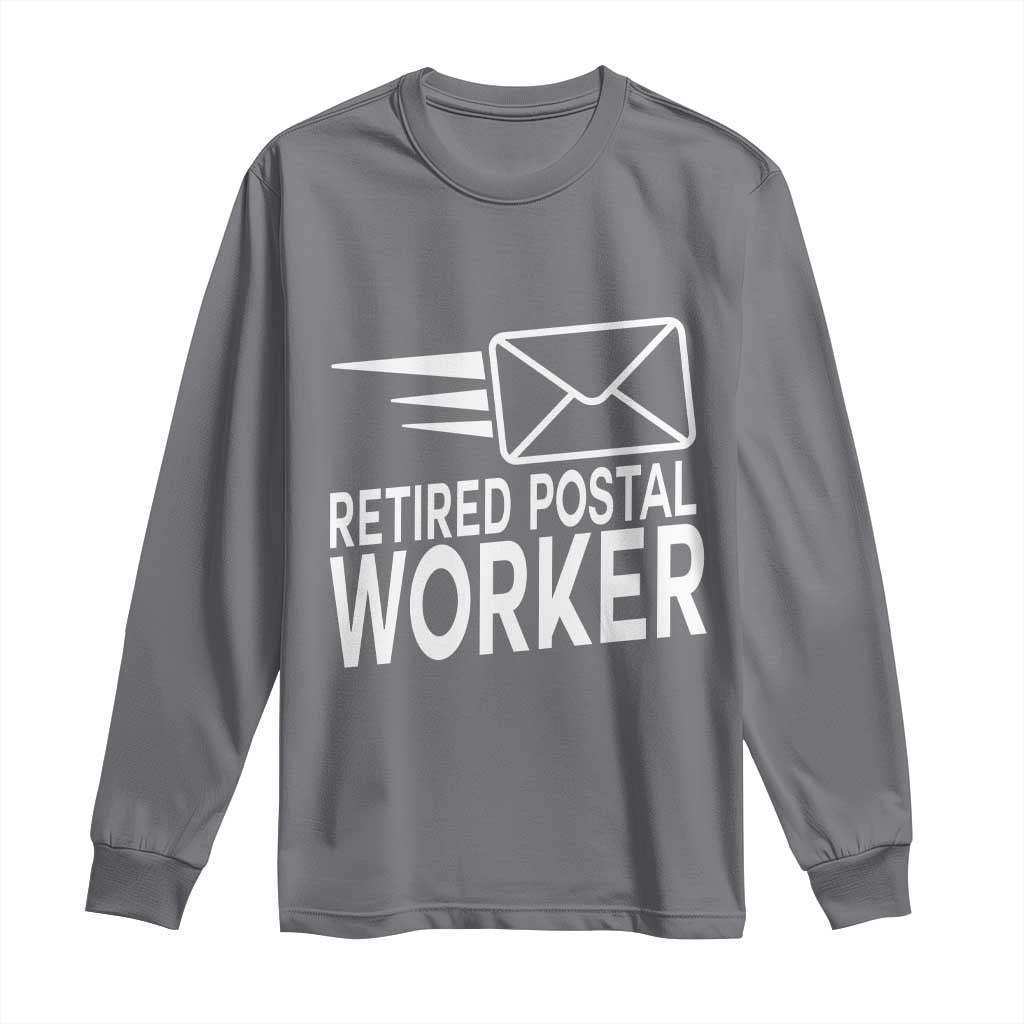 Retired Postal Worker Long Sleeve Shirt Mailman Postman Retirement Gifts - Wonder Print Shop