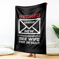 Men’s Postal Worker Retirement Throw Blanket Retired Under New Management Funny Dad Humor - Wonder Print Shop