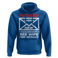 Men’s Postal Worker Retirement Hoodie Retired Under New Management Funny Dad Humor - Wonder Print Shop