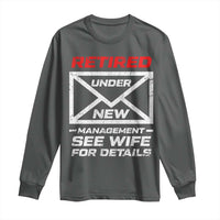 Men’s Postal Worker Retirement Long Sleeve Shirt Retired Under New Management Funny Dad Humor - Wonder Print Shop