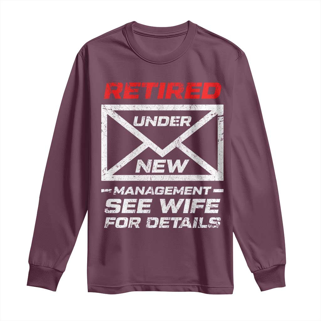 Men’s Postal Worker Retirement Long Sleeve Shirt Retired Under New Management Funny Dad Humor - Wonder Print Shop